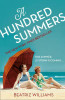 Beatriz Williams / A Hundred Summers