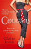 Claire Irvin / Cougars : You're as young as the man you feel