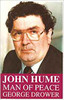 George Drower / John Hume : Peacemaker