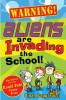Dinah Capparucci / Warning! Aliens are Invading the School!