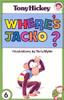 Tony Hickey / Where's Jacko?