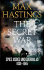 Max Hastings / The Secret War (Large Paperback)