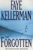 Faye Kellerman / The Forgotten (Large Paperback)