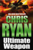 Chris Ryan / Ultimate Weapon (Large Paperback)