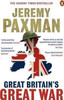 Jeremy Paxman / Great Britain's Great War