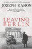 Joseph Kanon / Leaving Berlin