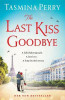 Tasmina Perry / The Last Kiss Goodbye
