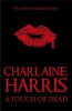 Charlaine Harris / A Touch of Dead ( Sookie Stackhouse Series - Short Stories )