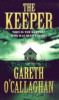 Gareth O'Callaghan / The Keeper