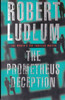 Robert Ludlum / The Prometheus Deception