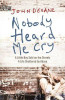John Devane / Nobody Heard Me Cry (Large Paperback)