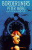 Peter Hoeg / Borderliners (Large Paperback)