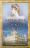 Countess Carnarvon / Lady Almina and the Real Downton Abbey : The Lost Legacy of Highclere Castle (Large Paperback)