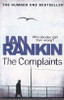 Ian Rankin / The Complaints