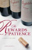Andrew Caillard / Penfolds: the Rewards of Patience (Large Paperback)