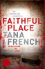 Tana French / Faithful Place (Large Paperback)