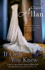 Claire Allan / If Only You Knew (Large Paperback)