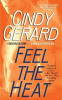 Cindy Gerard / Feel the Heat