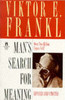 Viktor E. Frankl / Man's Search for Meaning