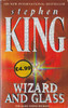 Stephen King / Wizard and Glass - ( Dark Tower Book 4 )