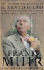 Frank Muir / A Kentish Lad