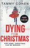 Tammy Cohen / Dying For Christmas