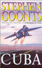 Stephen Coonts / CUBA Stephen Coonts / CUBA
