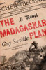Savile, Guy - 2 Book HB SET - 1st Eds - Madagaskar Plan & Afrika Reich - Alternate History