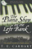 T.E. Carhart / The Piano Shop On The Left Bank T.E. Carhart / The Piano Shop On The Left Bank