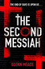 Glenn Meade / The Second Messiah