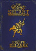 Joseph Delaney / The Spook's Secret ( Wardstone Chronicles - Book 3)