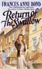 Frances Anne Bond / Return of the Swallow