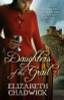 Elizabeth Chadwick / Daughters Of The Grail