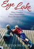 Tristan Hughes / Eye Lake