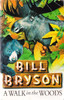 Bill Bryson / A Walk in the Woods