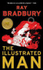 Ray Bradbury / The Illustrated Man