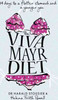 Harold Stossier / The Viva Mayr Diet : 14 Days to a Flatter Stomach and a Younger You