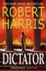 Robert Harris / Dictator