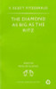 F. Scott Fitzgerald / The The Diamond as Big as the Ritz and Other Stories