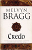 Melvyn Bragg / Credo