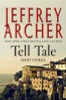 Jeffrey Archer / Tell Tale: Short Stories (Large Paperback)