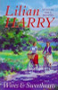 Lillian Harry / Wives and Sweethearts (Large Paperback)