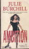 Julie Burchill / Ambition