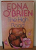 Edna O'Brien / High Road (Hardback)