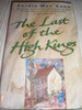 Ferdia Mac Anna / The Last of the High Kings (Hardback)