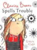 Lauren Child / Clarice Bean Spells Trouble (Hardback)