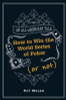Pat Walsh / How to Win the World Series of Poker (Or Not) (Hardback)