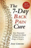 Jesse Cannone / The 7-Day Back Pain Cure : How Thousands of People Got Relief Without Doctors, Drugs, or Surgery (Large Paperback)