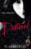 Kristin Cast / Destined : Number 9 in series (Large Paperback)