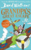 David Walliams / Grandpa's Great Escape (Large Paperback)